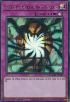 Shadow-Imprisoning Mirror