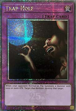 Trap Hole (V.2 - Quarter Century Secret Rare)