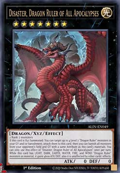 Disaster, Dragon Ruler of All Apocalypses
