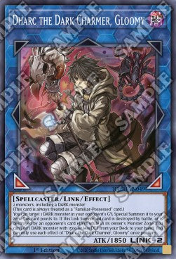 Dharc the Dark Charmer, Gloomy (V.1 - Super Rare)