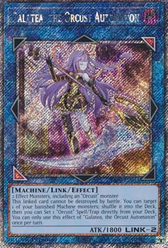 Galatea, the Orcust Automaton (V.4 - Platinum Secret Rare)