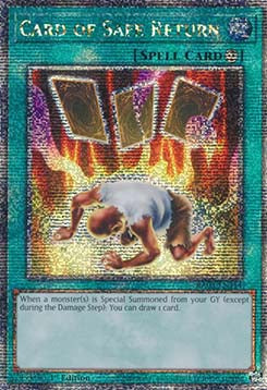 Card of Safe Return (V.2 - Quarter Century Secret Rare)