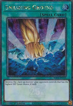 Smashing Ground (V.2 - Quarter Century Secret Rare)