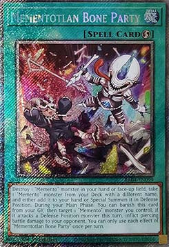 Mementotlan Bone Party (V.4 - Platinum Secret Rare)