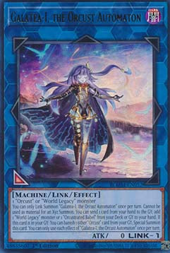 Galatea-I, the Orcust Automaton (V.1 - Ultra Rare)