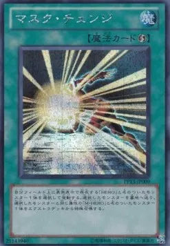Mask Change PP13-009 Secret Rare – Japanisch, EX