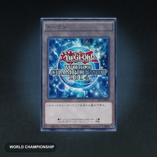 Yu-Gi-Oh! OCG World Championship 2014 Token (Rare) – Original Japan Import | Jungcards